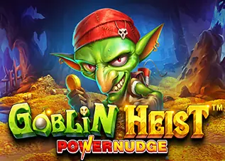 abgripen Goblin Heist Powernudge ทดลองเล่นฟรี